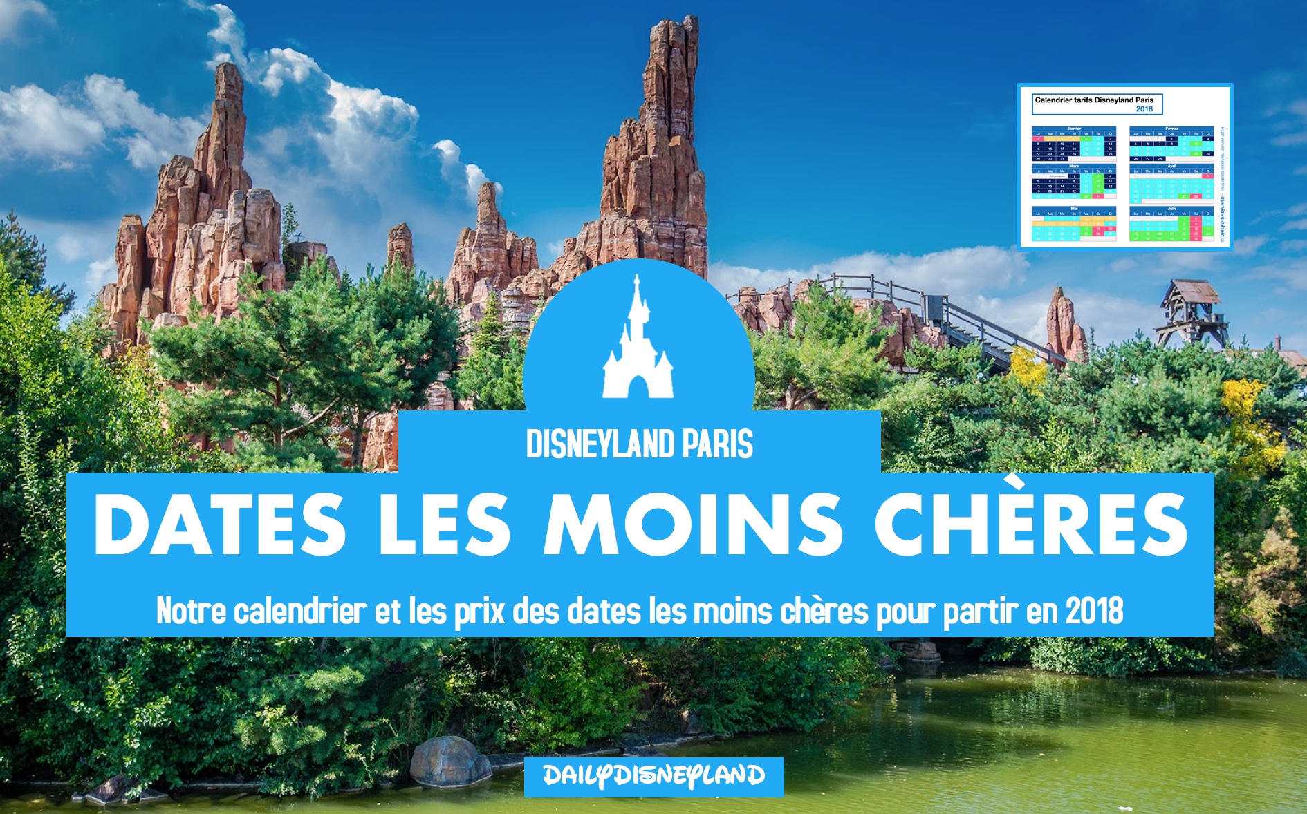 Disneyland Paris pas cher : calendrier dates les moins chères de 2018