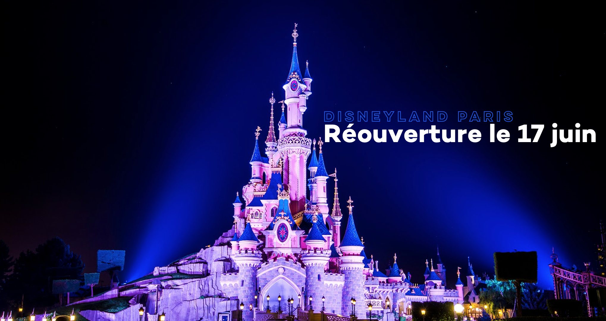 Comment réserver sa visite à la réouverture de Disneyland Paris ?